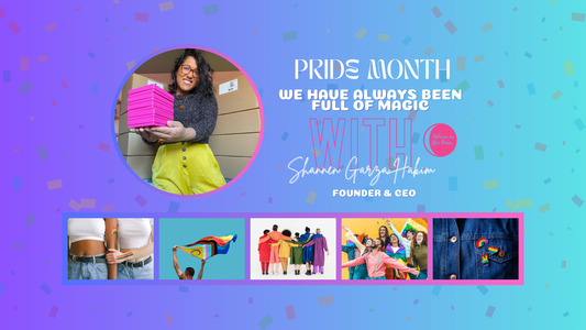 Pride Month: We Have Always Been Full of Magic